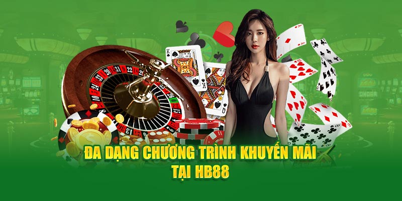 Đa dạng chương trình khuyến mãi tại HB88